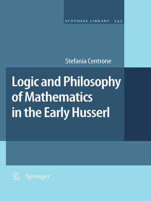 cover image of Logic and Philosophy of Mathematics in the Early Husserl